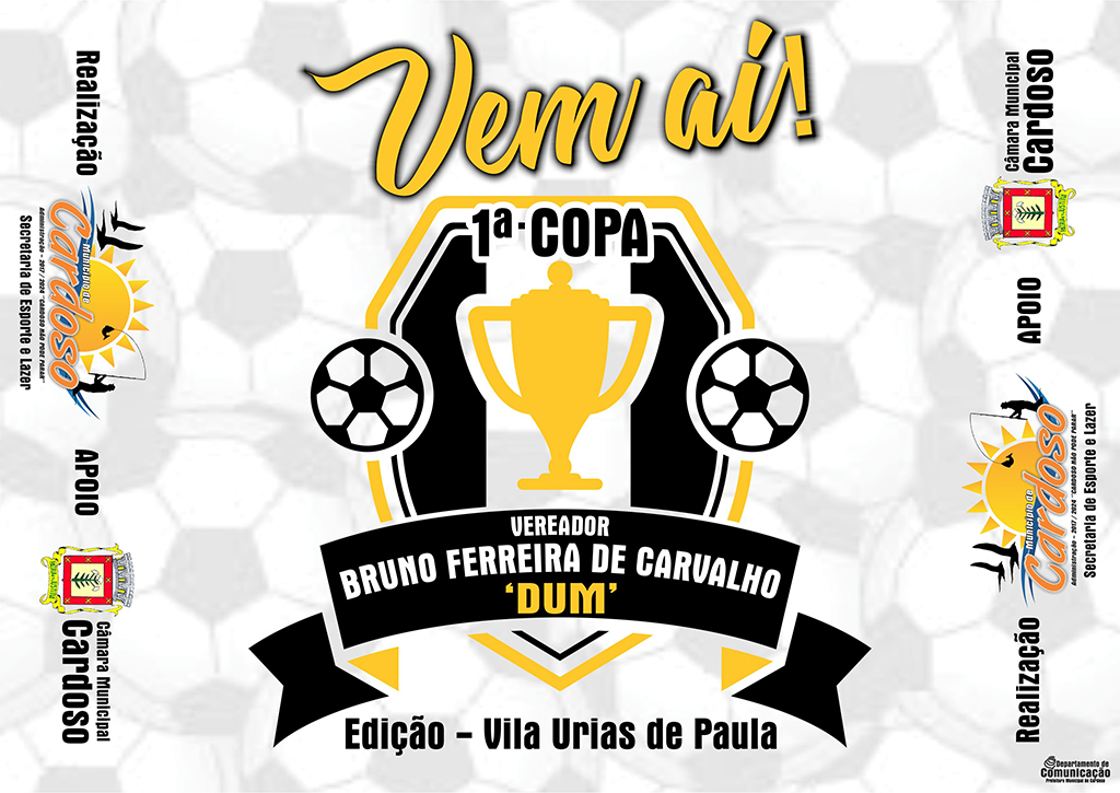Segunda Rodada Da 1ª Copa “vereador Bruno Ferreira De Carvalho – Dum” É  Amanhã 17.04.22 – Prefeitura Municipal de Cardoso / SP